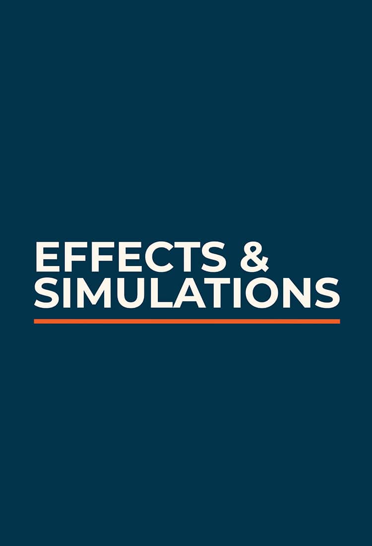 Effects & Simulations